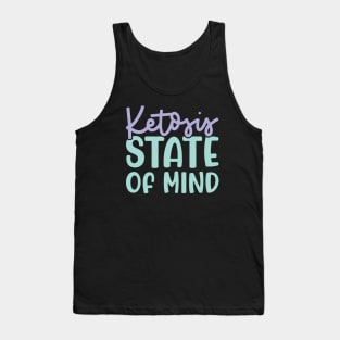 Ketosis State Of Mind Keto Fitness Funny Tank Top